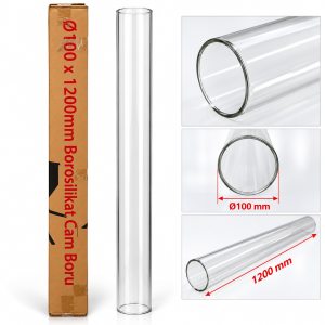 Ø100 × 1200 mm Borosilikat Cam Boru